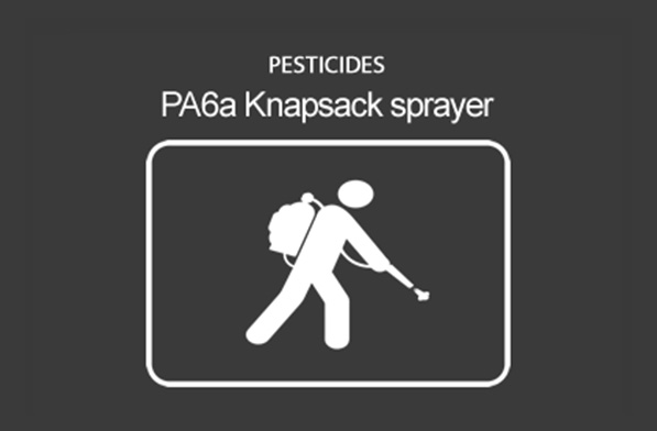 Pesticides (PA6) Safe Use of Hand Held Applicators (Knapsack Sprayers)